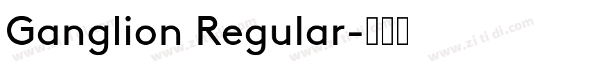 Ganglion Regular字体转换